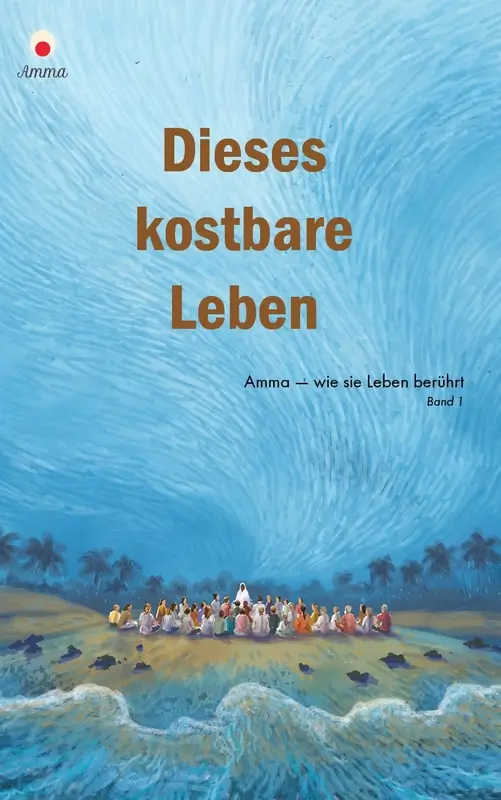 Dieses kostbare Leben